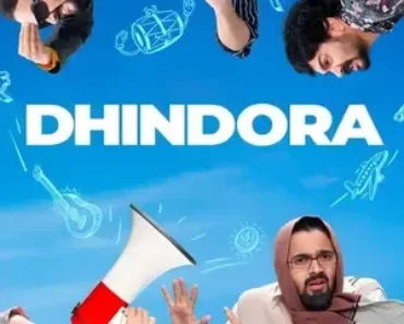 Dhindora 2026 Season 1 Netflix Complete Web Series Hindi Audio WEB-DL 720p – 1080p [ALL EPISODES] – HDMOVIE2.TOP