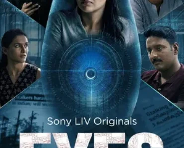 Eyes 2026 Season 1 Hindi – Malayalam Audio [ALL Episodes] HDMOVIE2 – [WEB-DL 720p – 480p – 1080p]