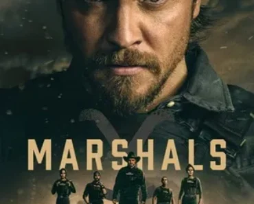 Marshals 2026 Season 2 Hindi – English Audio [EP – 01 ADDED] HDMOVIE2 – [WEB-DL 720p – 480p – 1080p]