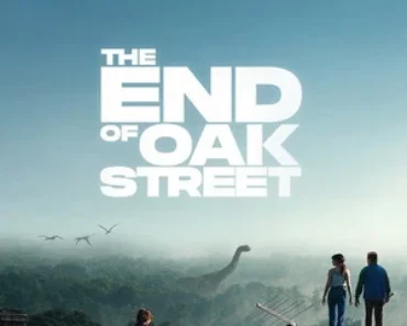The End of Oak Street 2026 Hindi – English Dual Audio – 4K HDMOVIE2 – [WEB-DL 720p – 480p – 1080p – 2160p – 4K]
